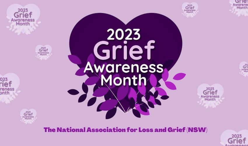 Grief Awareness Month Palliative Care New South Wales